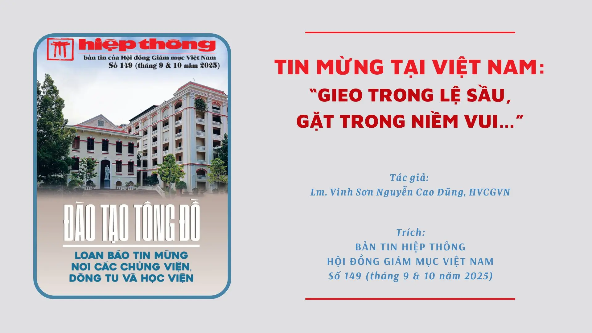 Tin Mừng tại Việt Nam: “gieo trong lệ sầu, gặt trong niềm vui…”